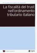 La fiscalità del trust nell'ordinamento tributario italiano
