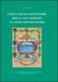 Gaeta nello splendore della sua nobiltà e i suoi governatori