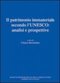 Il patrimonio immateriale secondo l'Unesco. Analisi e prospettive