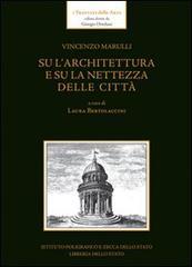 Su l'architettura e su la nettezza delle città