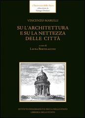 Su l'architettura e su la nettezza delle città