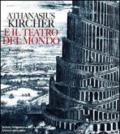 Athanasius Kircher e il teatro del mondo