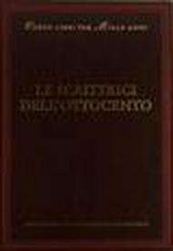 Le scrittrici dell'800. Da Eleonora de Fonseca Pimentel a Matilde Serao