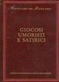 Giocosi, umoristi e satirici