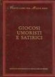 Giocosi, umoristi e satirici