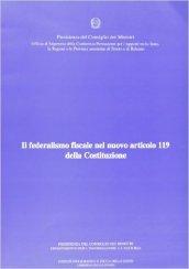 Il federalismo fiscale nel nuovo articolo 119 della Costituzione