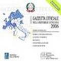 Gazzetta ufficiale della Repubblica Italiana (2006). Versione multiutenza. DVD-ROM