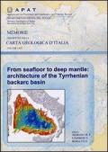 From seafloor to deep mantle. Architecture of the Tyrrhenian backarc basin
