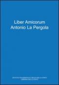 Liber amicorum Antonio La Pergola