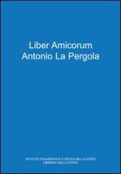 Liber amicorum Antonio La Pergola