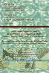 Le aree di laguna nella carta geologica ufficiale d'Italia. Foglio 128 «Venezia». Fogli 148-149 «Chioggia-Malamocco»