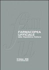 Farmacopea ufficiale della Repubblica italiana. Con CD-ROM