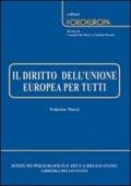 Il diritto dell'Unione Europea per tutti