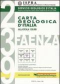Carta geologica d'Italia 1:50.000 F°239. Faenza. Con note illustrative. Ediz. illustrata