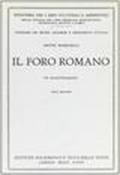 Il Foro Romano. Guida