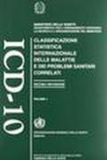 Classificazione delle malattie e dei problemi sanitari correlati. ICD 10ª revisione