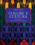 Colore e cultura. Usi e significati dall'antichita all'arte astratta