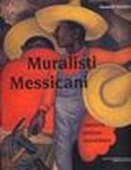 Muralisti messicani. Orozco, Rivera, Siqueiros