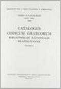 Catalogus codicum graecorum Bibliothecae nationalis Neapolitanae: 2