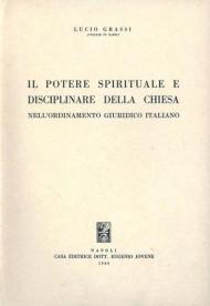 Il Potere spirituale e disciplinare della Chiesa nell'ordinamento giuridico italiano