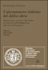 L'adempimento indiretto del debito altrui