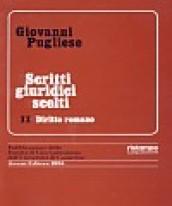 Scritti giuridici scelti. 2.Diritto romano