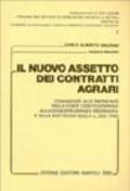 Il nuovo assetto dei contratti agrari. Commento alle pronunce della Corte costituzionale, alla giurisprudenza ordinaria e alla dottrina sulla L. 203/1982