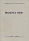 Decisione e norma