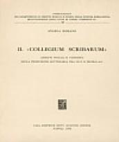 Il collegium scribarum. Aspetti sociali e giuridici della produzione letteraria tra III e II secolo a. C.