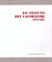 Lo statuto dei lavoratori (1970-1990)