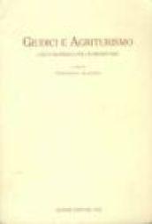 Giudici e agriturismo. Casi e materiali per un repertorio