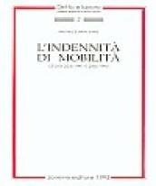 L'indennità di mobilità. Leggi 223/1991 e 236/1993