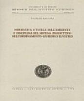 Normativa a tutela dell'ambiente e disciplina del sistema produttivo nell'ordinamento giuridico elvetico. Apporti comparatistici e spunti interpretativi