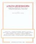 La nuova legge bancaria. Prime riflessioni sul Testo Unico in materia bancaria e creditizia