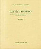 Città e impero. Un seminario sul pluralismo cittadino nell'impero romano