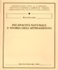 Incapacità naturale e teoria dell'affidamento