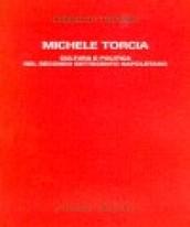 Michele Torcia. Cultura e politica nel secondo Settecento napoletano