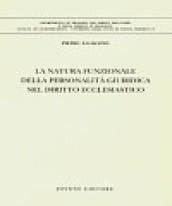 La natura funzionale della personalità giuridica nel diritto ecclesiastico