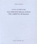 Guida elementare all'esegesi delle fonti del diritto romano