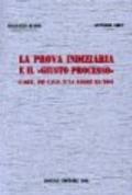 La prova indiziaria e il «giusto processo». L'art. 192 c.p.p. e la legge 63/2001