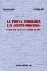 La prova indiziaria e il «giusto processo». L'art. 192 c.p.p. e la legge 63/2001