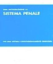 Una introduzione al sistema penale. Per una lettura costituzionalmente orientata