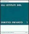 Gli istituti del diritto privato. 1.