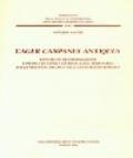 L'ager Campanus antiquus. Fattori di trasformazione e profili di storia giuridica del territorio dalla «mesogheia» arcaica alla centuriatio romana