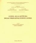 Guida alla lettura delle principali fonti latine