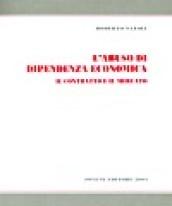 L'abuso di dipendenza economica. Il contratto e il mercato