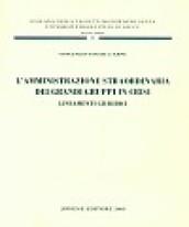 L'amministrazione straordinaria dei grandi gruppi in crisi. Lineamenti giuridici