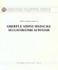 Libertà e azione sindacale dei lavoratori autonomi