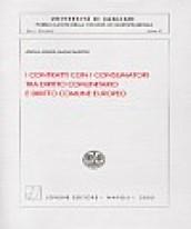 I contratti con i consumatori tra diritto comunitario e diritto comune europeo