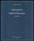 Istituzioni di diritto romano. Ragguaglio